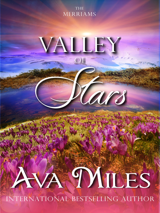 Title details for Valley of Stars by Ava Miles - Available